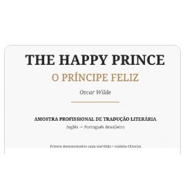 The Happy Prince (O Príncipe Feliz)